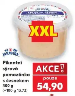 Kaufland Jarmark pikantní sýrová pomazánka s česnekem nabídka