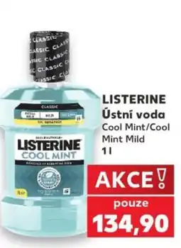 Kaufland Listerine ústní voda cool mint/cool mint mild nabídka