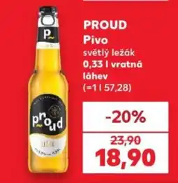 Kaufland Proud pivo světlý ležák nabídka