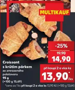 Kaufland Croissant s krůtím párkem nabídka