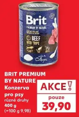 Kaufland Brit premium by nature konzerva pro psy různé druhy nabídka