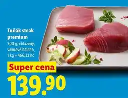Lidl Tuňák steak premium, 300 g, chlazený nabídka