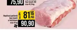 Jip Vepřová pečeně bez kosti s řetízkem cca 4 kg nabídka