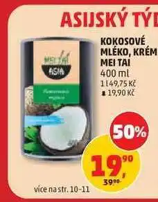 Penny Market KOKOSOVÉ MLÉKO, KRÉM MEI TAI nabídka