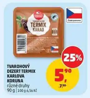 Penny Market Tvarohový dezert Termix Karlova Koruna nabídka