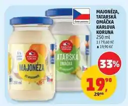 Penny Market MAJONÉZA, TATARSKÁ OMÁČKA KARLOVA KORUNA nabídka