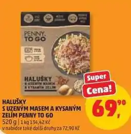 Penny Market Halušky s uzeným masem a kysaným zelím PENNY TO GO nabídka