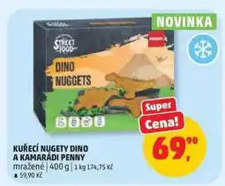 Penny Market KUŘECÍ NUGETY DINO A KAMARÁDI PENNY nabídka