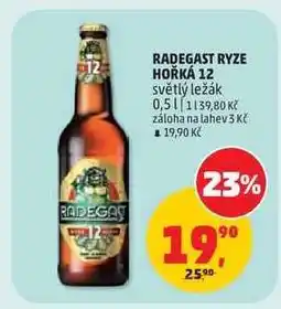 Penny Market Radegast Ryze Hořká 12 nabídka