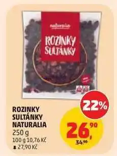 Penny Market ROZINKY SULTÁNKY NATURALIA nabídka