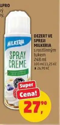Penny Market DEZERT VE SPREJI MILKERIA nabídka