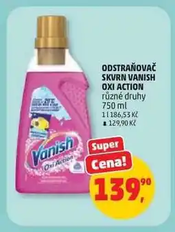 Penny Market ODSTRAŇOVAČ SKVRN VANISH OXI ACTION nabídka