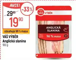 Globus Váš Výběr Anglická slanina nabídka