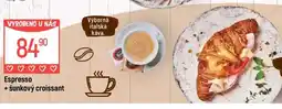 Globus Espresso + šunkový croissant nabídka