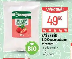 Globus VÁŠ VÝBĚR BIO Ovoce sušené mrazem nabídka