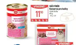 Globus VÁŠ VÝBĚR Konzerva pro kočky nabídka
