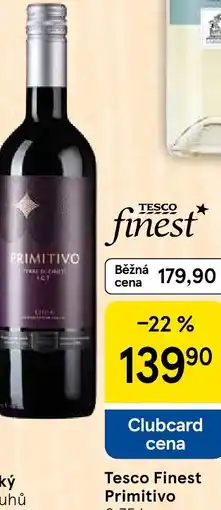 Tesco Tesco finest Primitivo nabídka