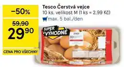 Tesco Tesco Čerstvá vejce, 10 ks, velikost M nabídka