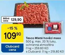Tesco Tesco Mleté hovězí maso, 500 g, max. 20 % tuku nabídka