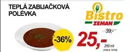 ZEMAN TEPLÁ ZABIJAČKOVÁ POLÉVKA nabídka