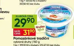 Hruška Madeta Pomazánkové tradiční vybrané druhy nabídka