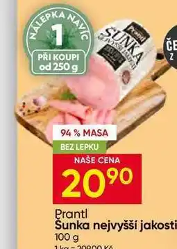 Hruška Prantl Šunka nejvyšší jakosti nabídka