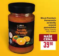 Billa Billa premium pomeranče ze sevilly ovocná pomazánka nabídka