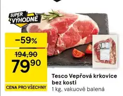Tesco Tesco Vepřová krkovice bez kosti nabídka