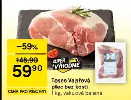 Tesco Tesco Vepřová plec bez kosti nabídka