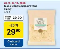Tesco Tesco Mandle blanšírované plátky nabídka