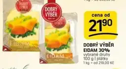 Flop Dobrý výběr eidam 30% nabídka