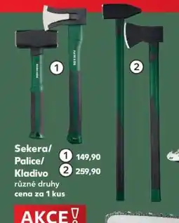 Kaufland Sekera/Palice/Kladivo 1 nabídka