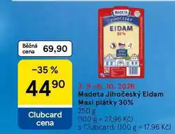 Tesco Madeta Jihočeský Eidam Maxi plátky 30% nabídka
