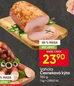 Hruška Váhala Česneková kýta nabídka