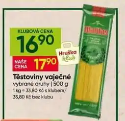 Hruška Těstoviny vaječné nabídka