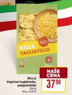 Billa BILLA Vaječné tagliatelle, pappardelle nabídka