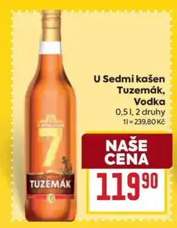 Billa U sedmi Kašen Tuzemák, vodka nabídka