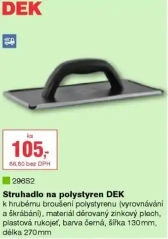 DEK struhadlo na polystyren