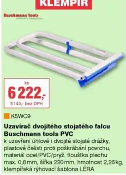 DEK Buschmann tools Uzavírač dvojitěho stojatého falcu PVC nabídka
