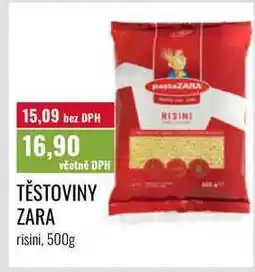 Ratio TĚSTOVINY ZARA nabídka