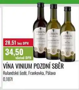 Ratio VÍNA VINIUM POZDNÍ SBĚR, 0,1871 nabídka