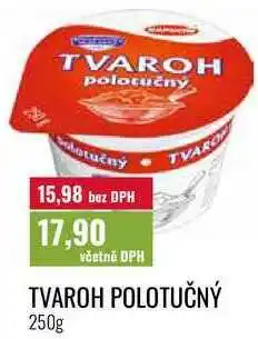 Ratio TVAROH POLOTUČNÝ nabídka