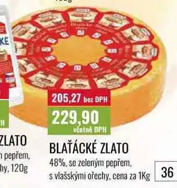 Ratio BLAŤÁCKÉ ZLATO 48%, se zeleným pepřem, s vlašskými ořechy, cena za nabídka