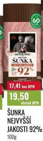 Ratio ŠUNKA NEJVYŠŠÍ JAKOSTI 92% nabídka