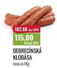 Ratio DEBRECÍNSKÁ KLOBÁSA cena za nabídka