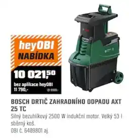 OBI Bosch dřič zahradního odpadu axt 25 tc nabídka