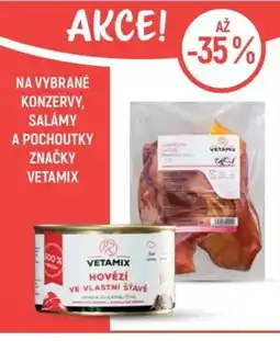 Globus Na vybrané konzervy, salámy a pochoutky značky Vetamix nabídka