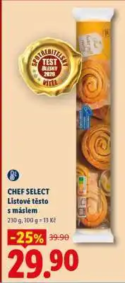 Lidl CHEF SELECT Listové těsto s máslem nabídka