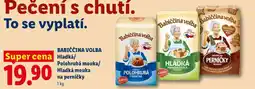 Lidl BABIČČINA VOLBA Hladká/ Polohrubá mouka/ Hladká mouka na perníčky nabídka