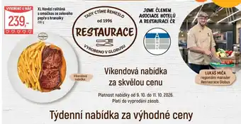 Globus Restaurace XL Hovězí rostěná s omáčkou ze zeleného pepře s hranolky nabídka
